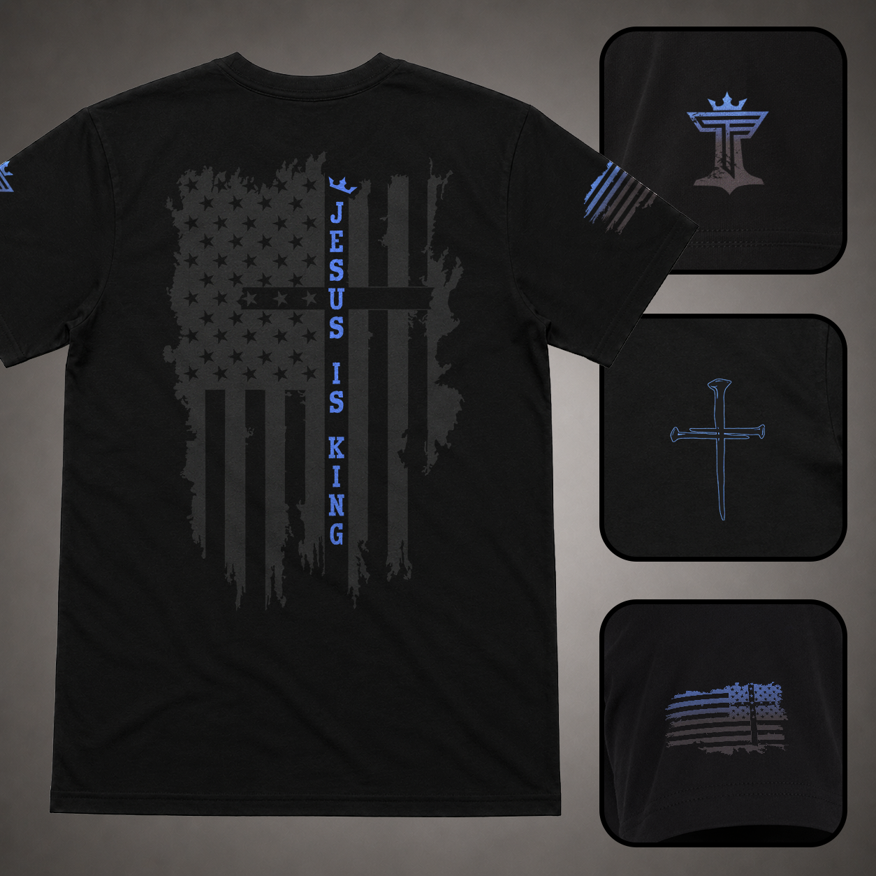 Black men’s Jesus Is King shirt with blue accent, distressed American flag cross back design, sleeve flag, nail cross, and Triumph by Faith logo details.