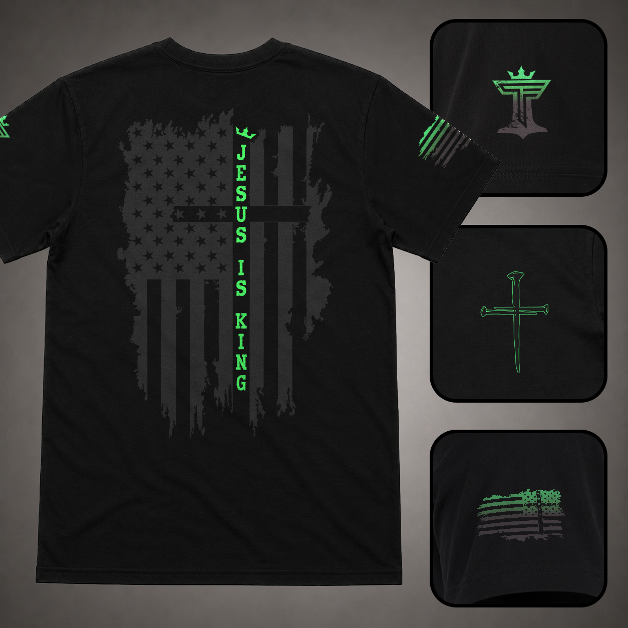 Black men’s Jesus Is King shirt with green accent, distressed American flag cross back graphic, sleeve flag, nail cross, and Triumph by Faith logo details.